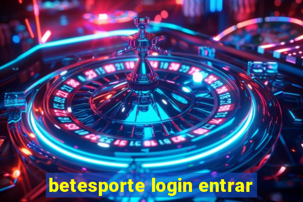 betesporte login entrar